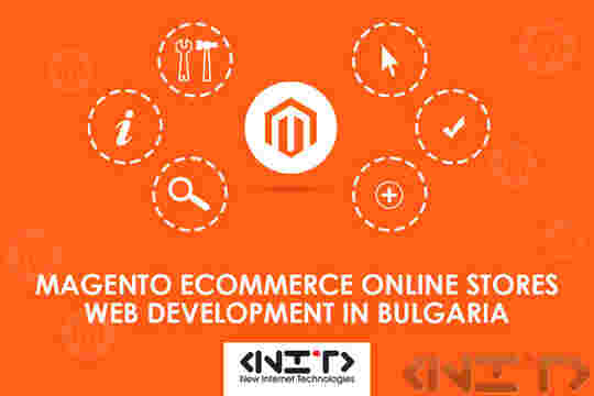 Online Stores Development with Magento E commerce Platform by NIT - New Internet Technologies Ltd.