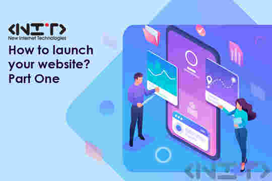 How to launch your website? Part One