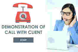 Demonstration of a call with client